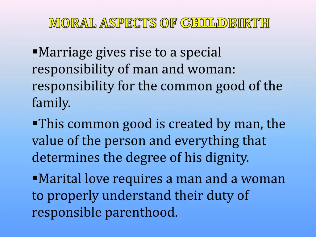 moral aspects of child birth 1