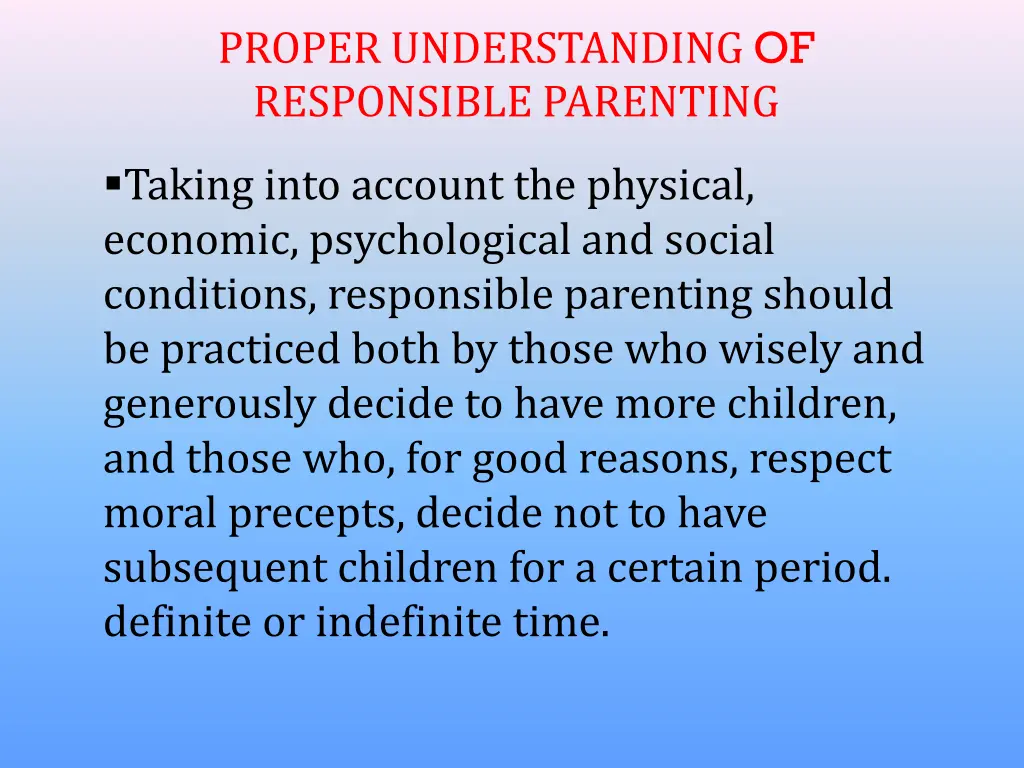 proper understanding of responsible parenting 1