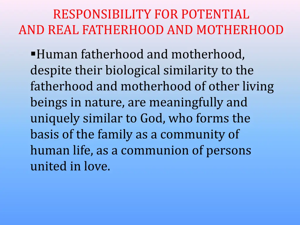 responsibility for potential and real fatherhood 2