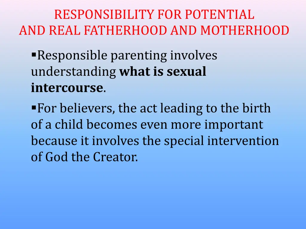 responsibility for potential and real fatherhood 3