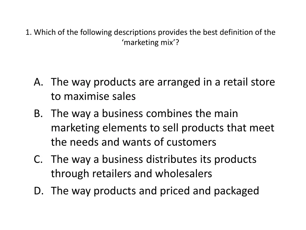 1 which of the following descriptions provides