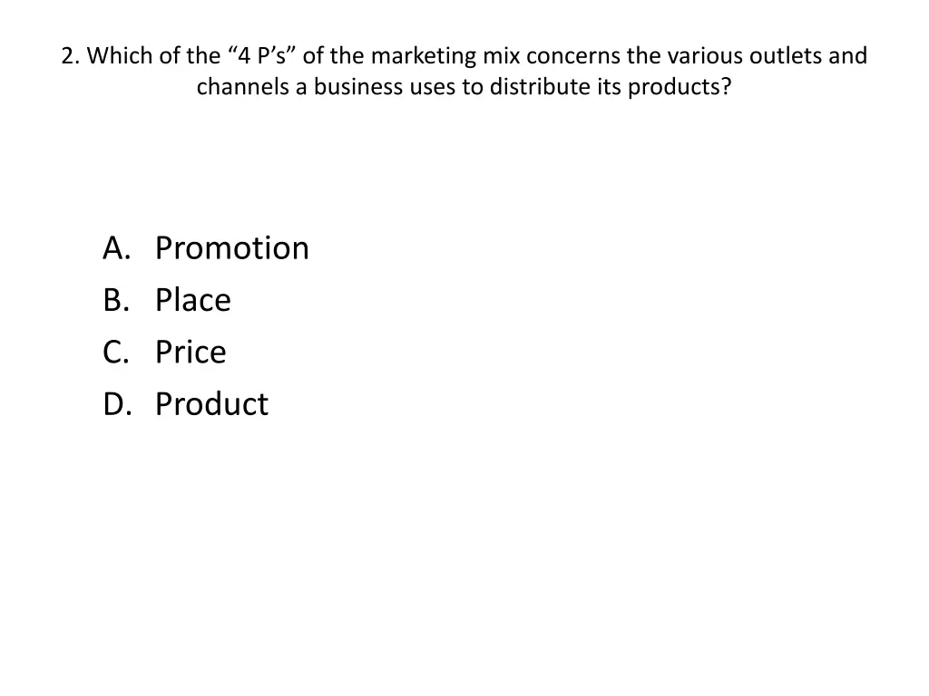 2 which of the 4 p s of the marketing
