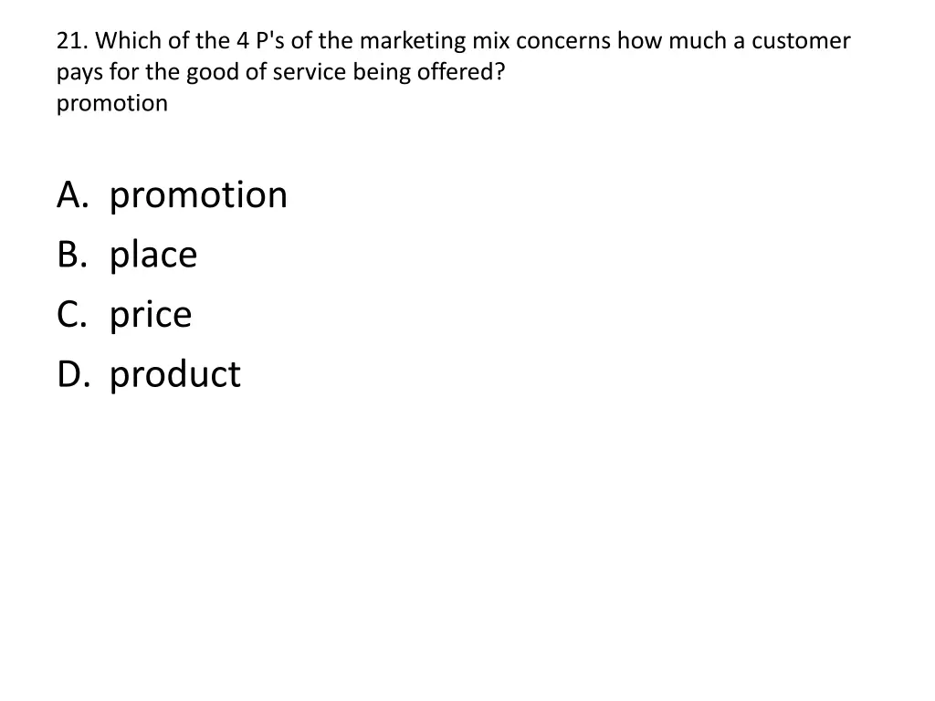21 which of the 4 p s of the marketing