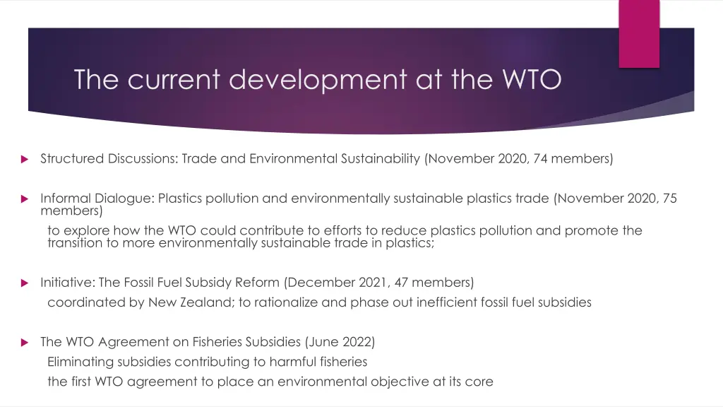 the current development at the wto