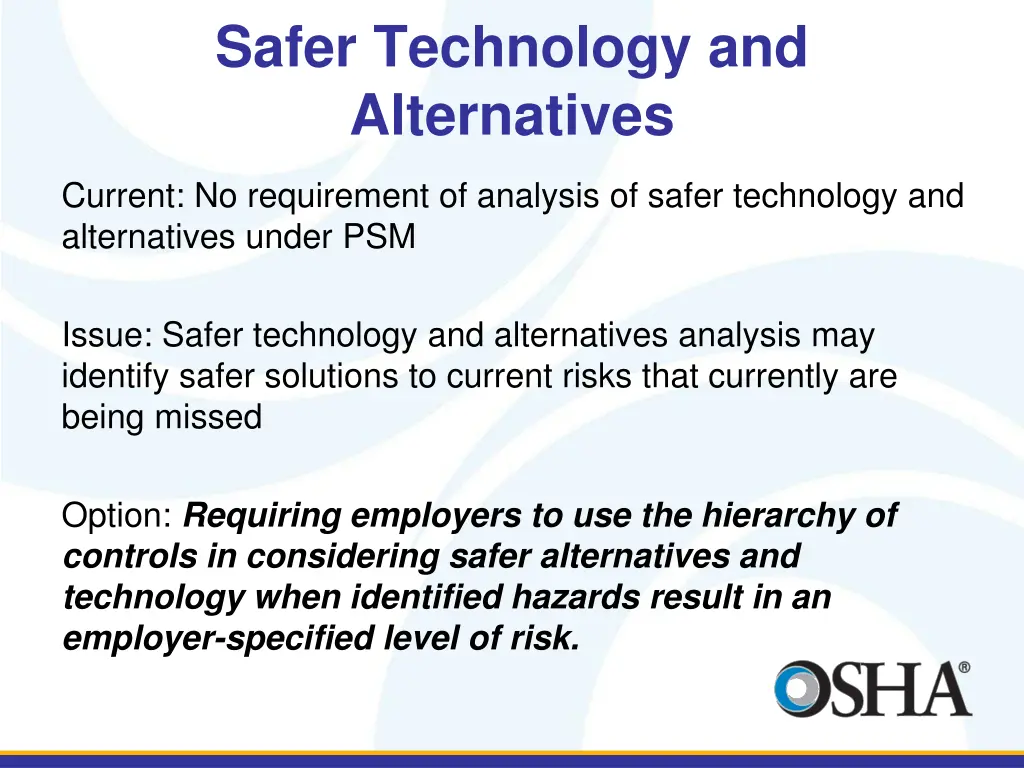 safer technology and alternatives