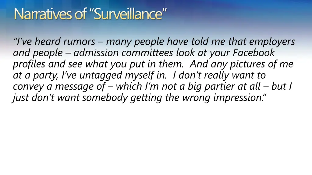 narratives of surveillance