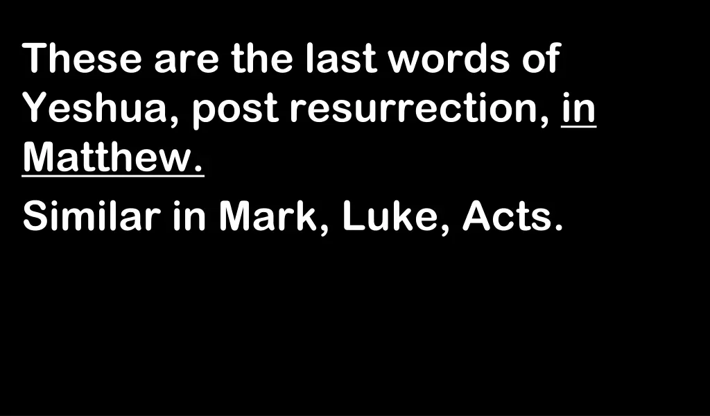 these are the last words of yeshua post