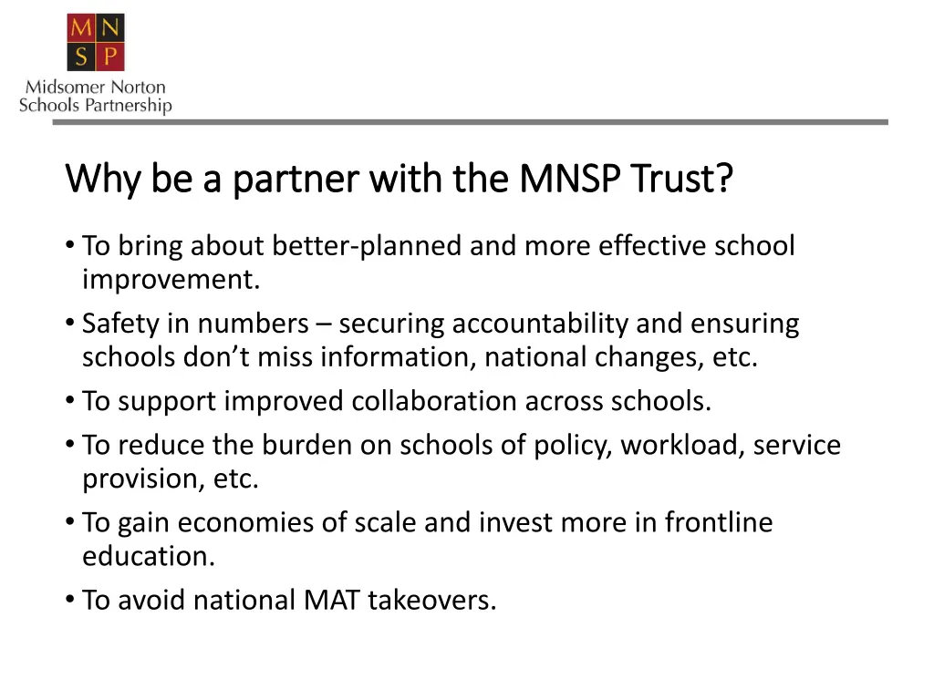 why be a partner with the mnsp trust
