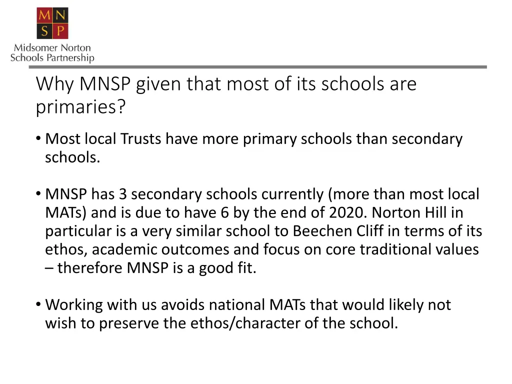 why mnsp given that most of its schools