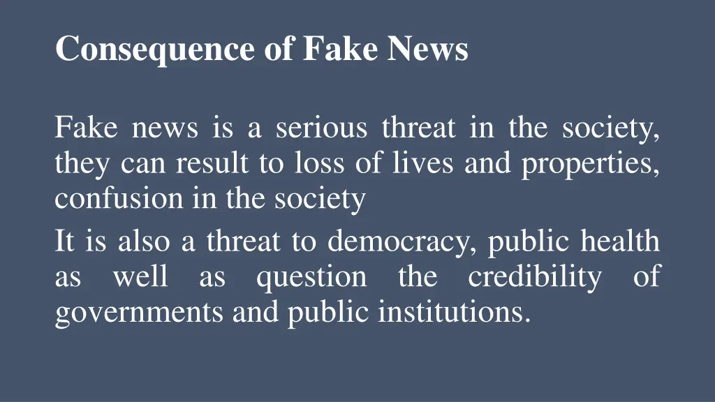 consequence of fake news