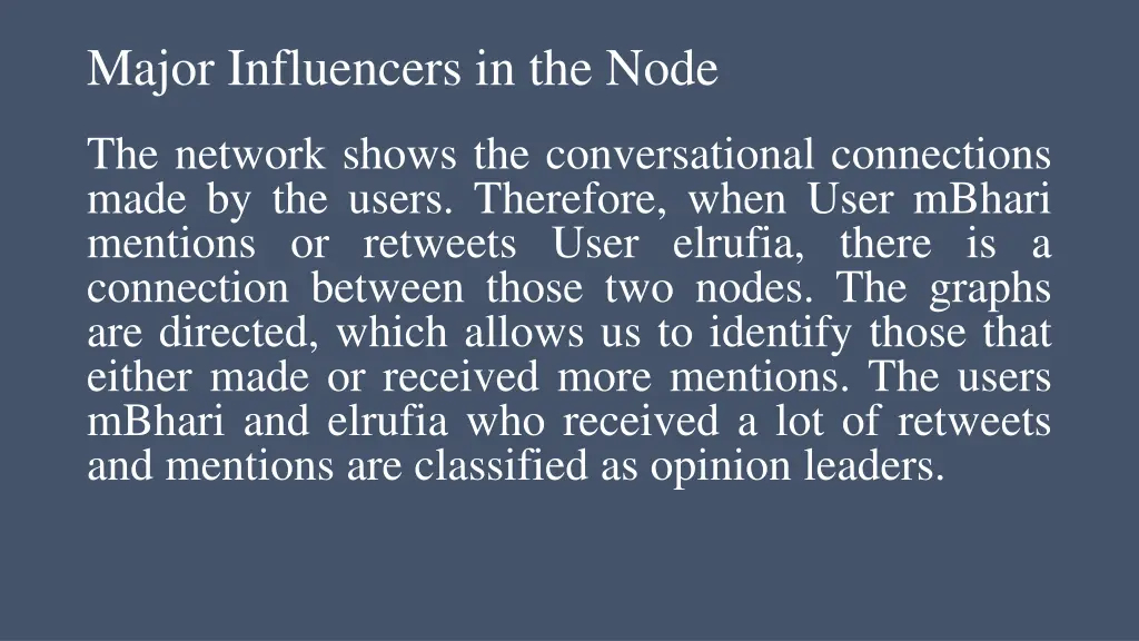 major influencers in the node