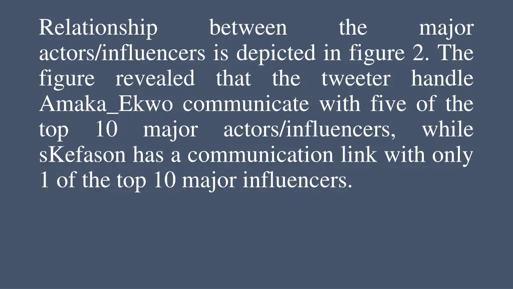 relationship actors influencers is depicted