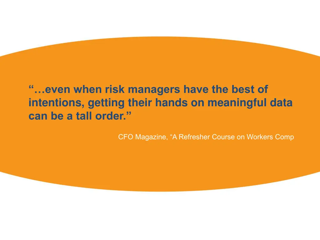 even when risk managers have the best