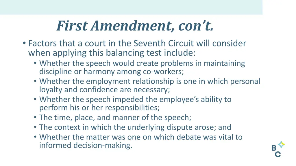 first amendment con t factors that a court