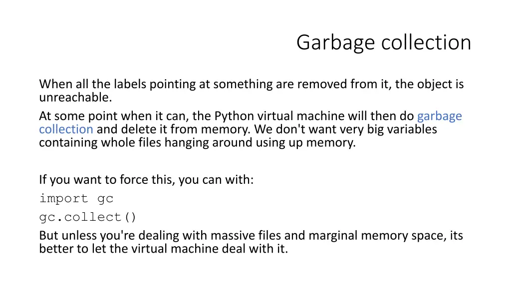 garbage collection