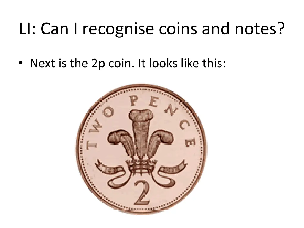 li can i recognise coins and notes 2