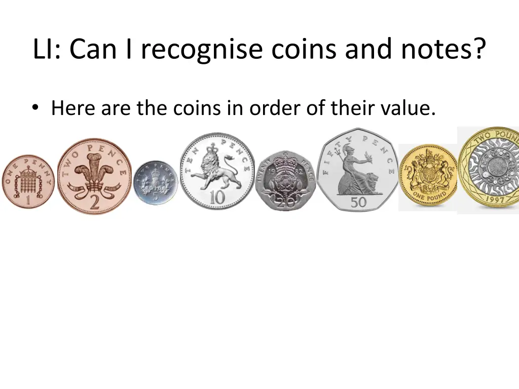 li can i recognise coins and notes 9