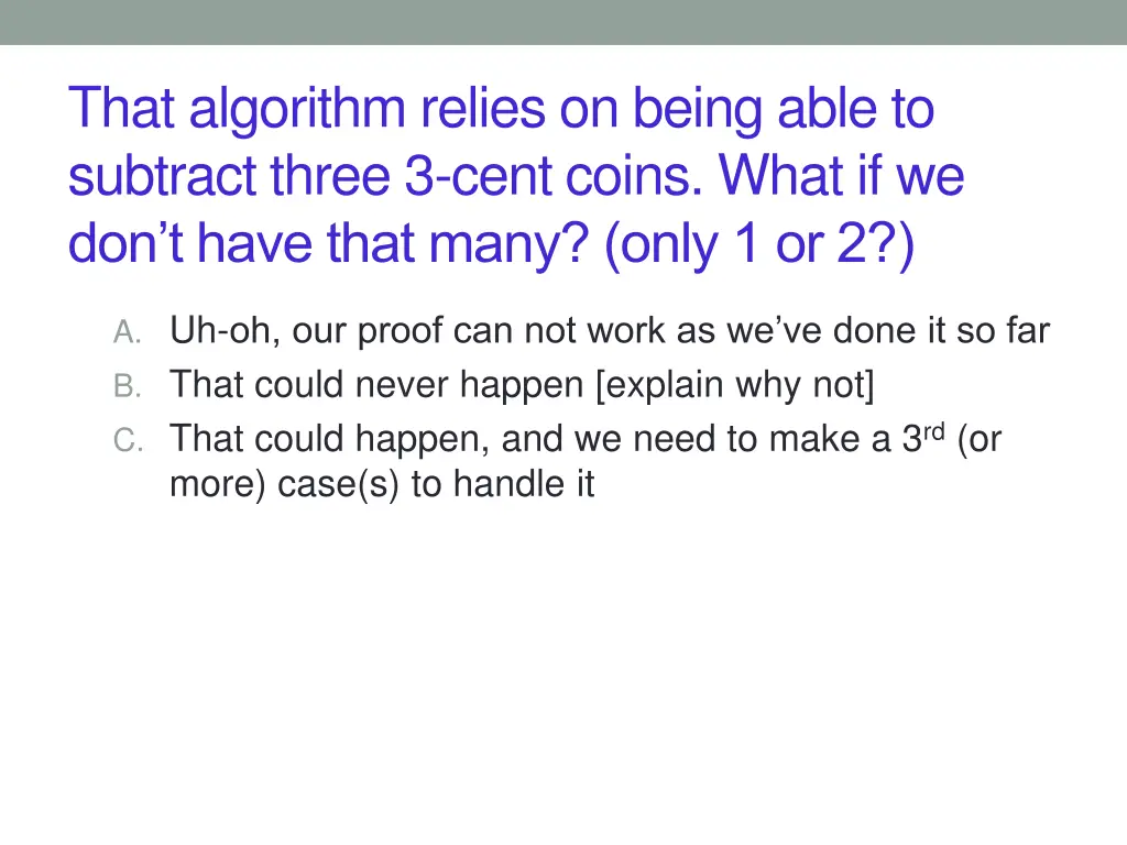 that algorithm relies on being able to subtract