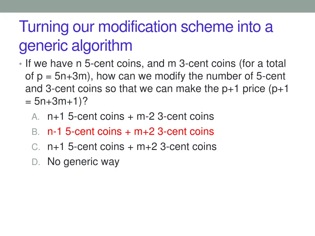 turning our modification scheme into a generic 1