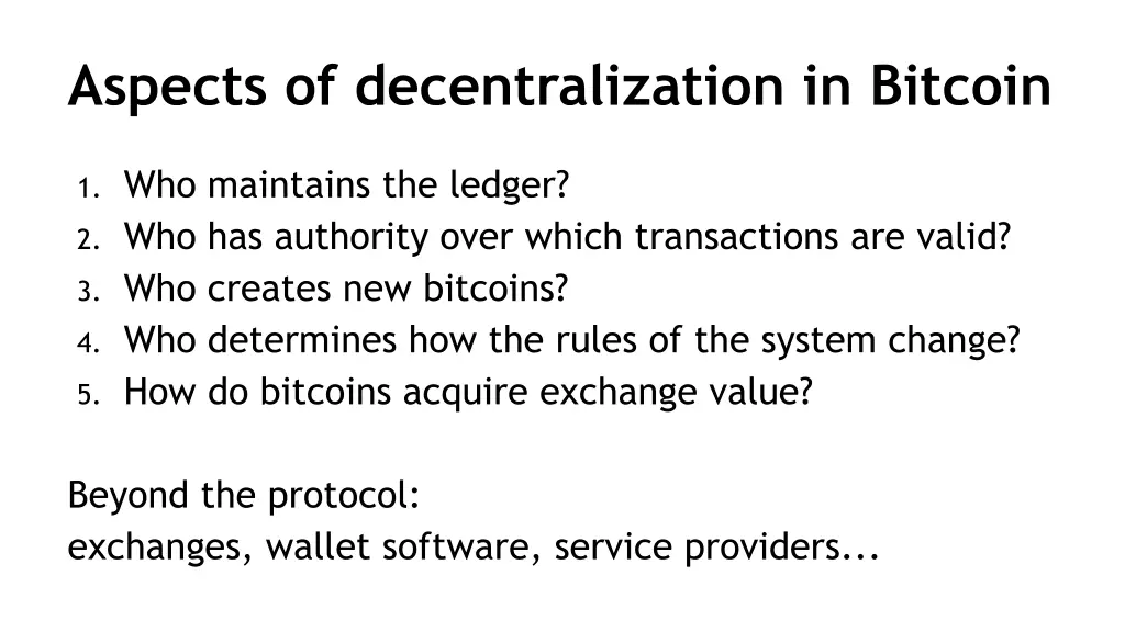 aspects of decentralization in bitcoin