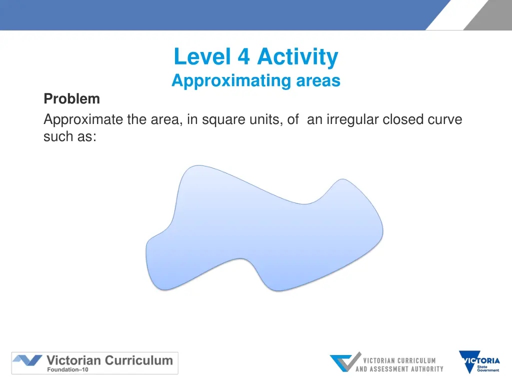 level 4 activity approximating areas