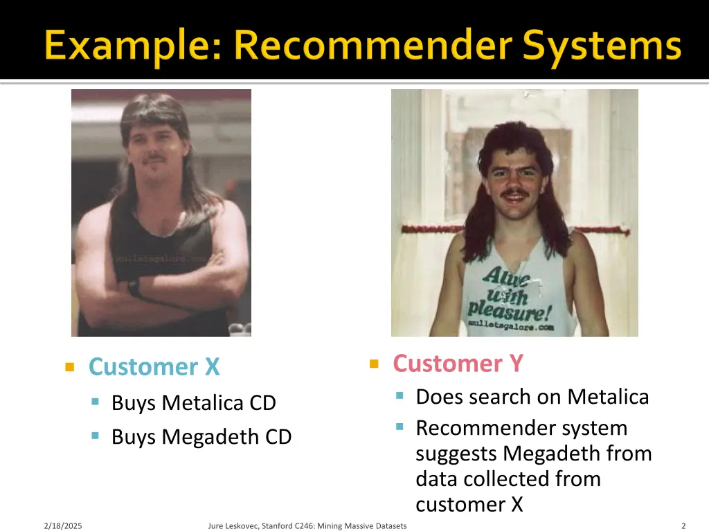 customer y does search on metalica recommender