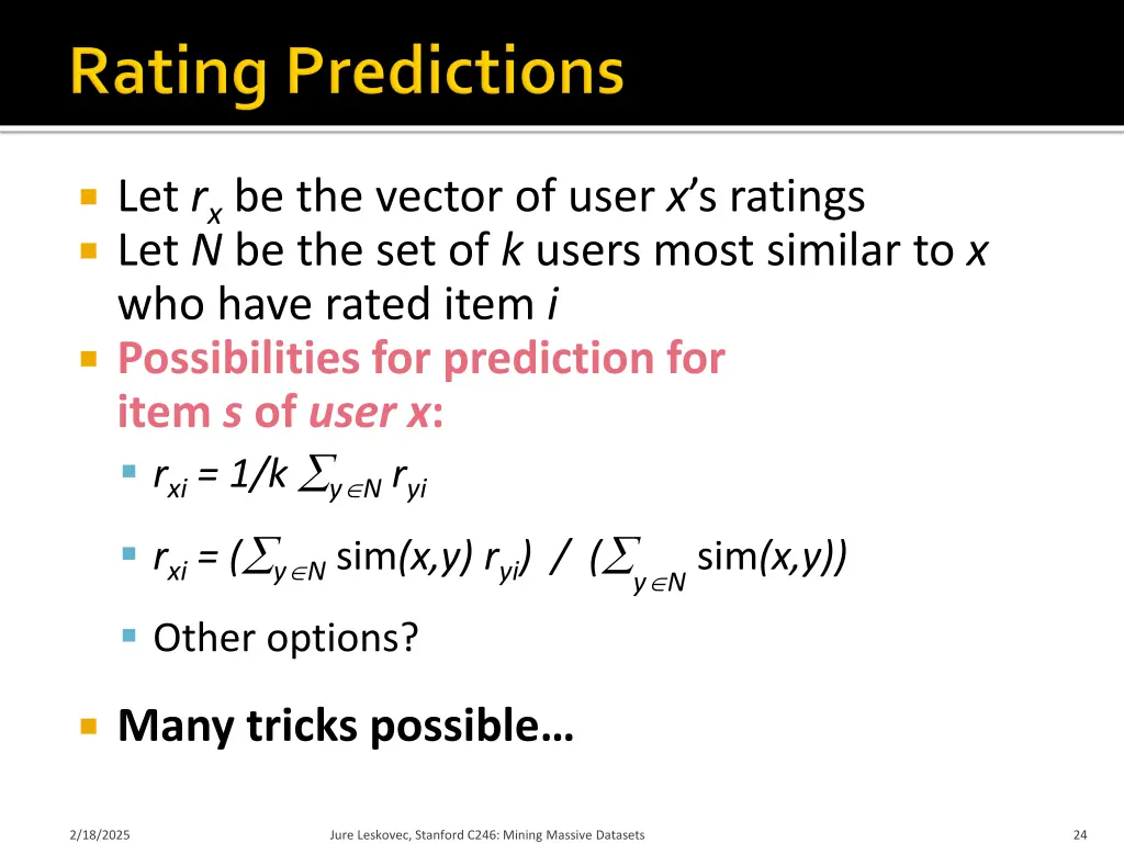 let r x be the vector of user x s ratings
