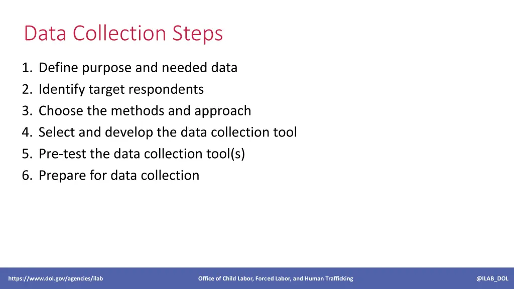 data collection steps