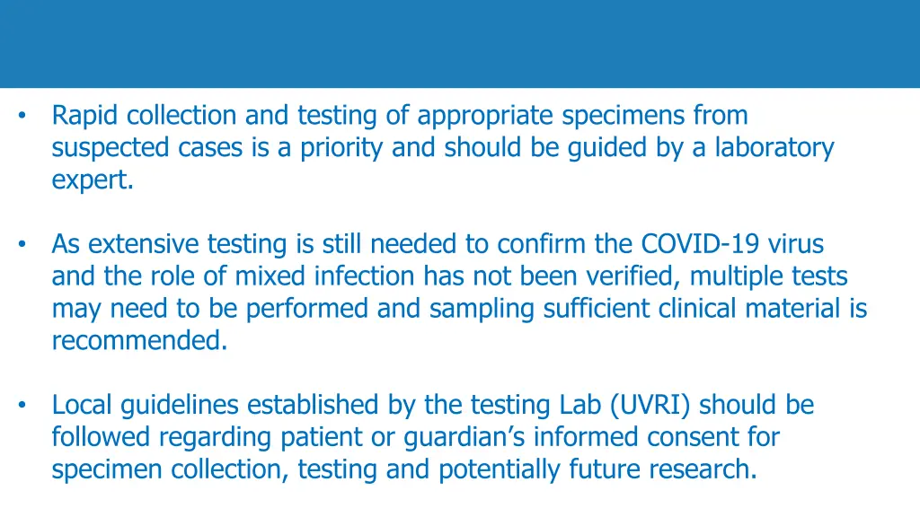 rapid collection and testing of appropriate