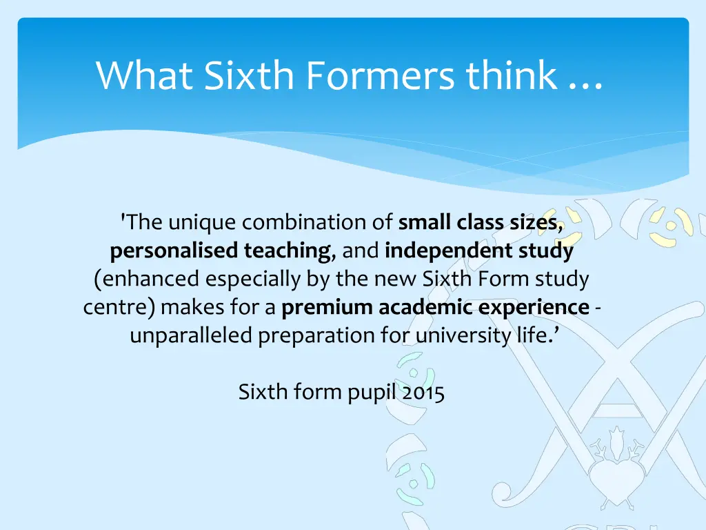 what sixth formers think 1
