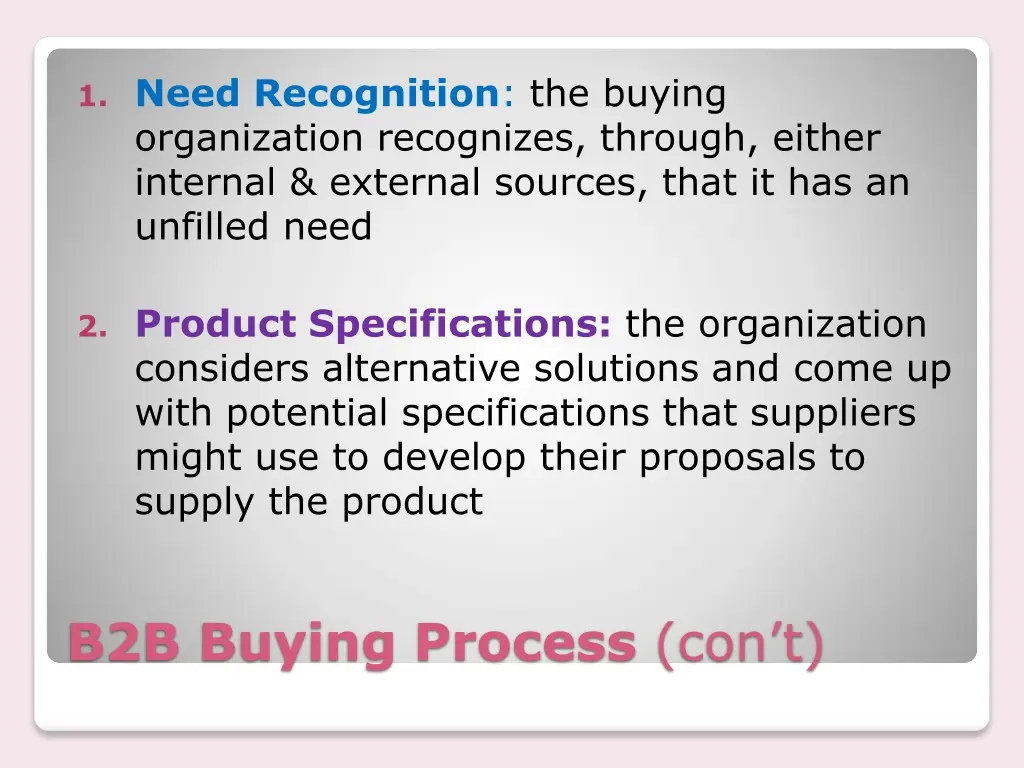 1 need recognition the buying organization