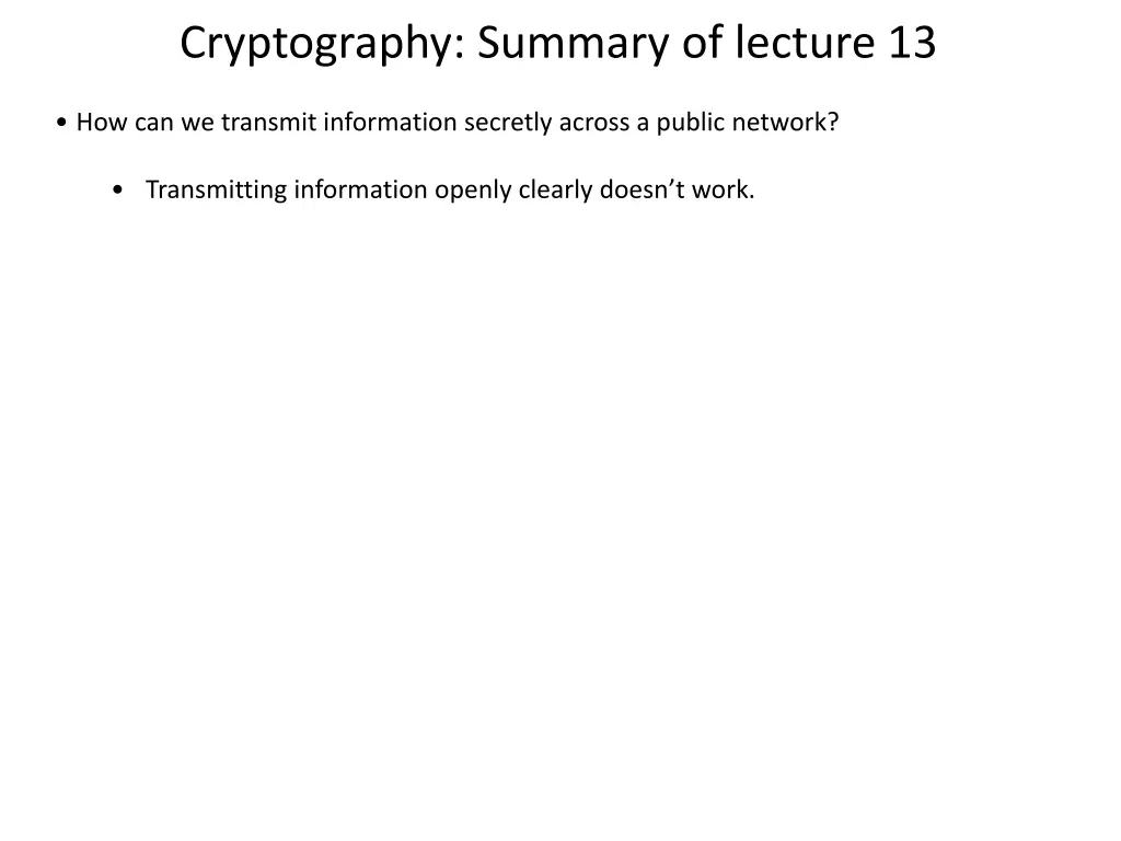 cryptography summary of lecture 13 1