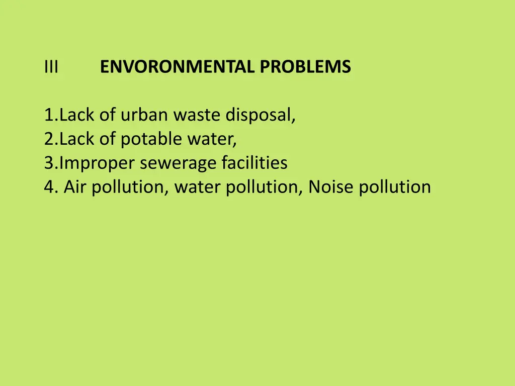 iii envoronmental problems