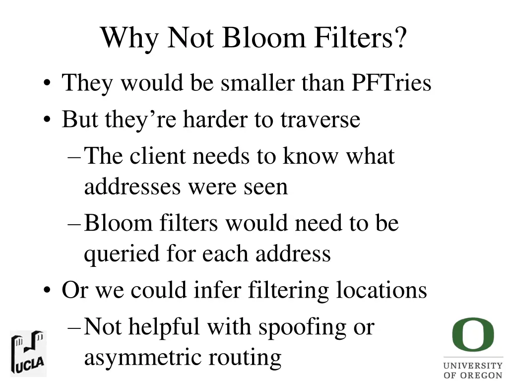 why not bloom filters