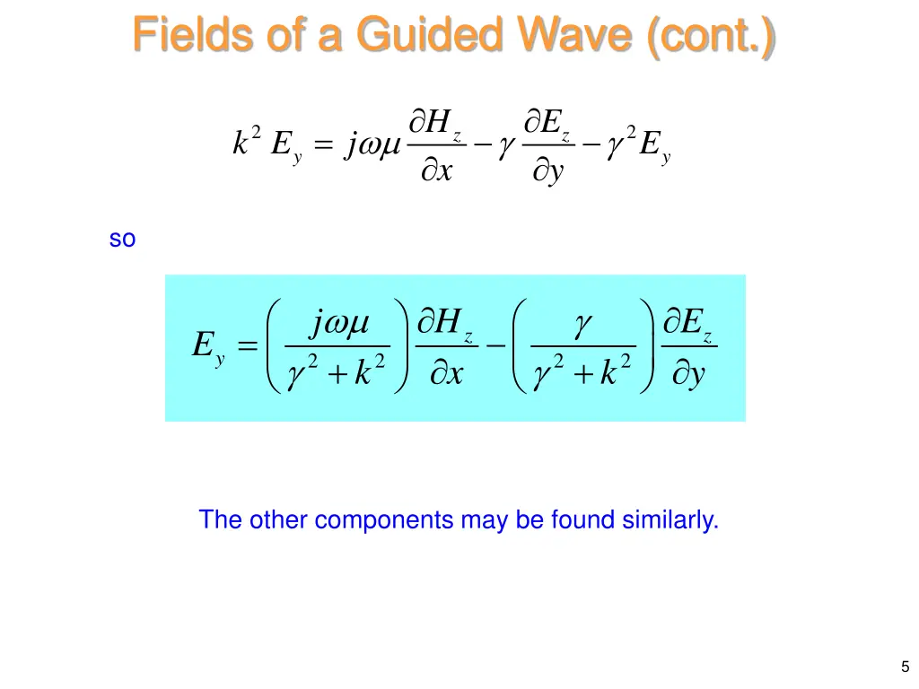 fields of a guided wave cont 2