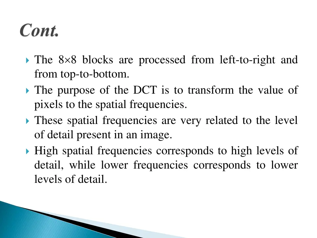 the 8 8 blocks are processed from left to right