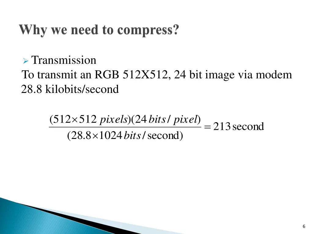 transmission to transmit an rgb 512x512