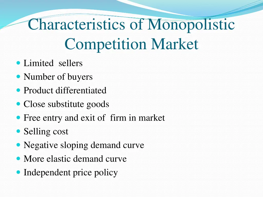 characteristics of monopolistic competition market