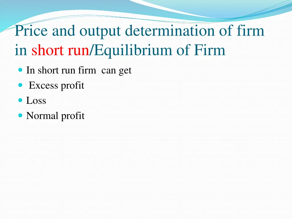 price and output determination of firm in short