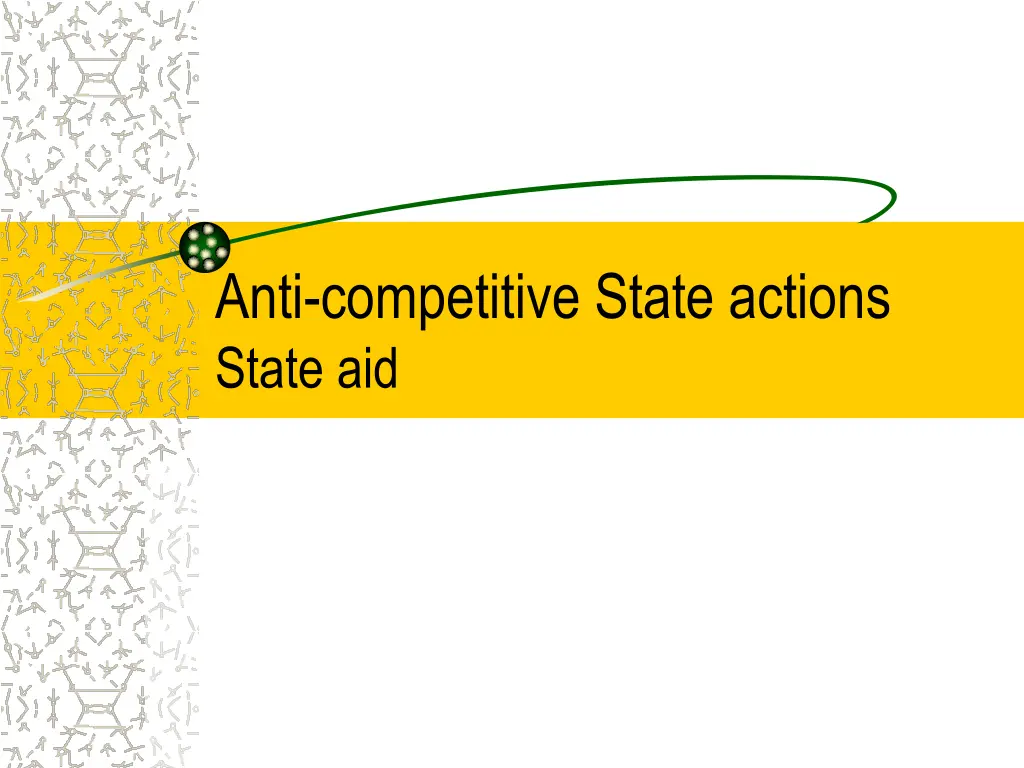 anti competitive state actions state aid