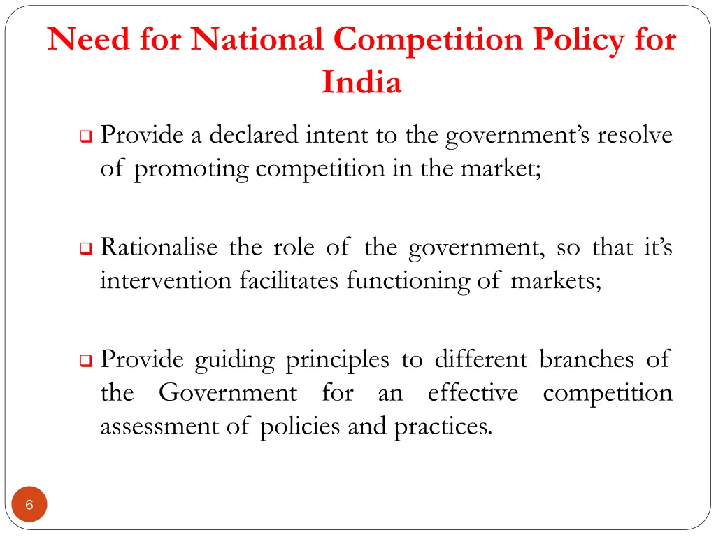 need for national competition policy for india