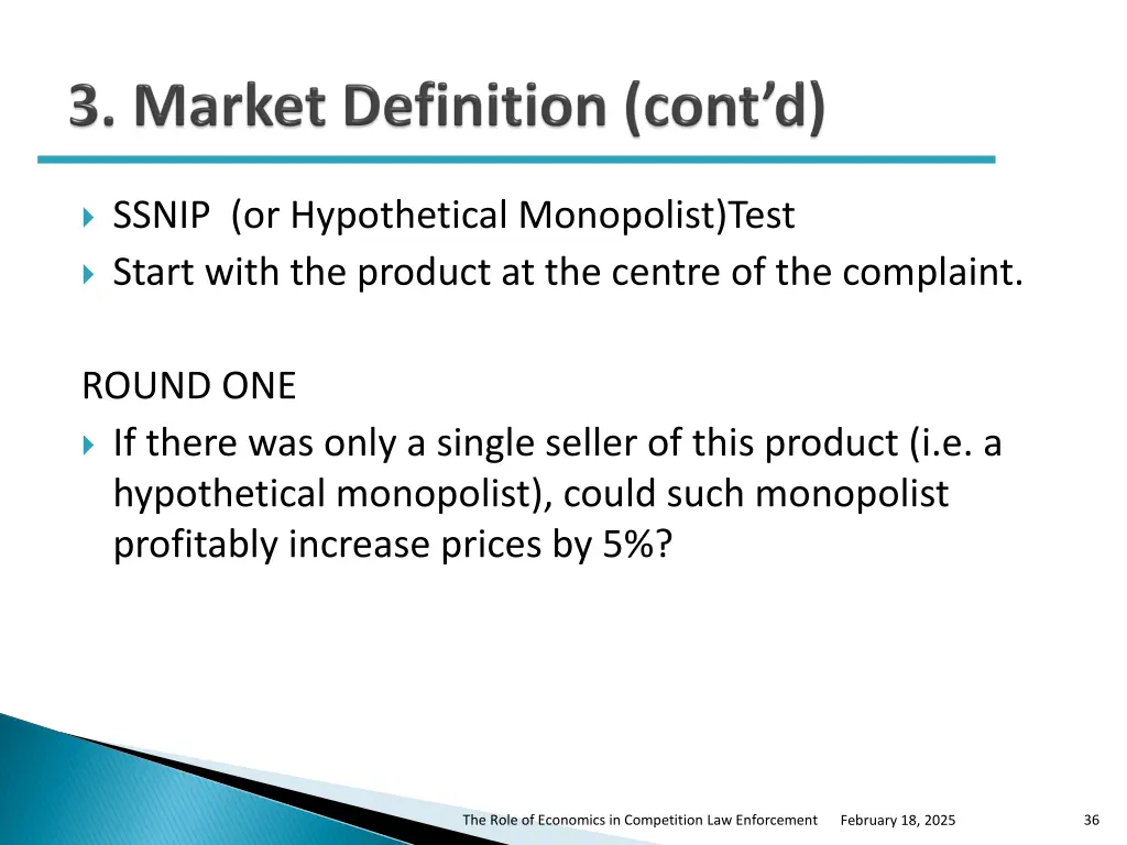 ssnip or hypothetical monopolist test 1