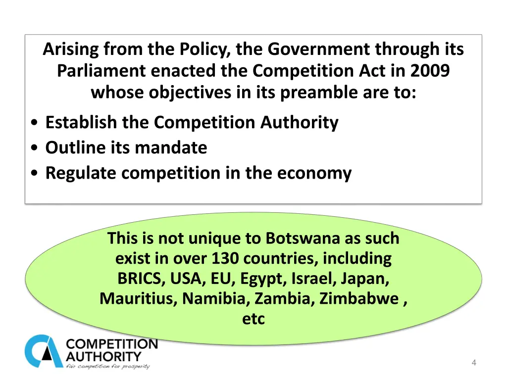 arising from the policy the government through
