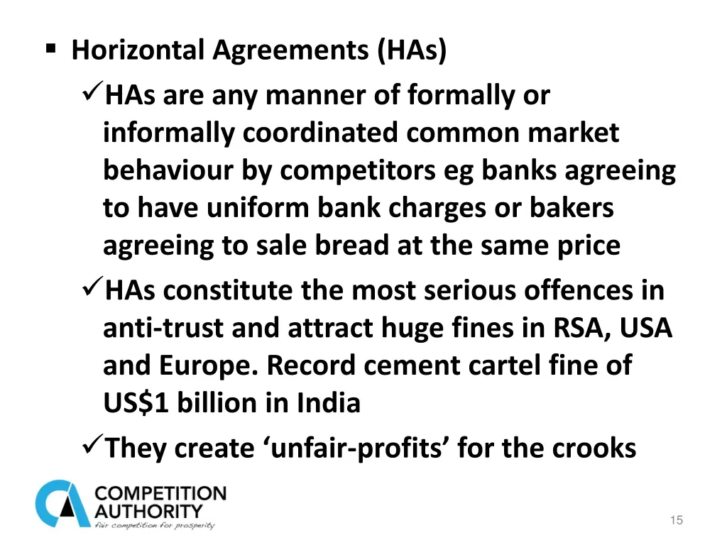horizontal agreements has has are any manner