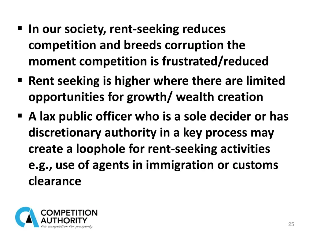 in our society rent seeking reduces competition