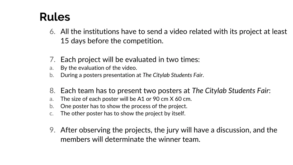 rules 6 all the institutions have to send a video