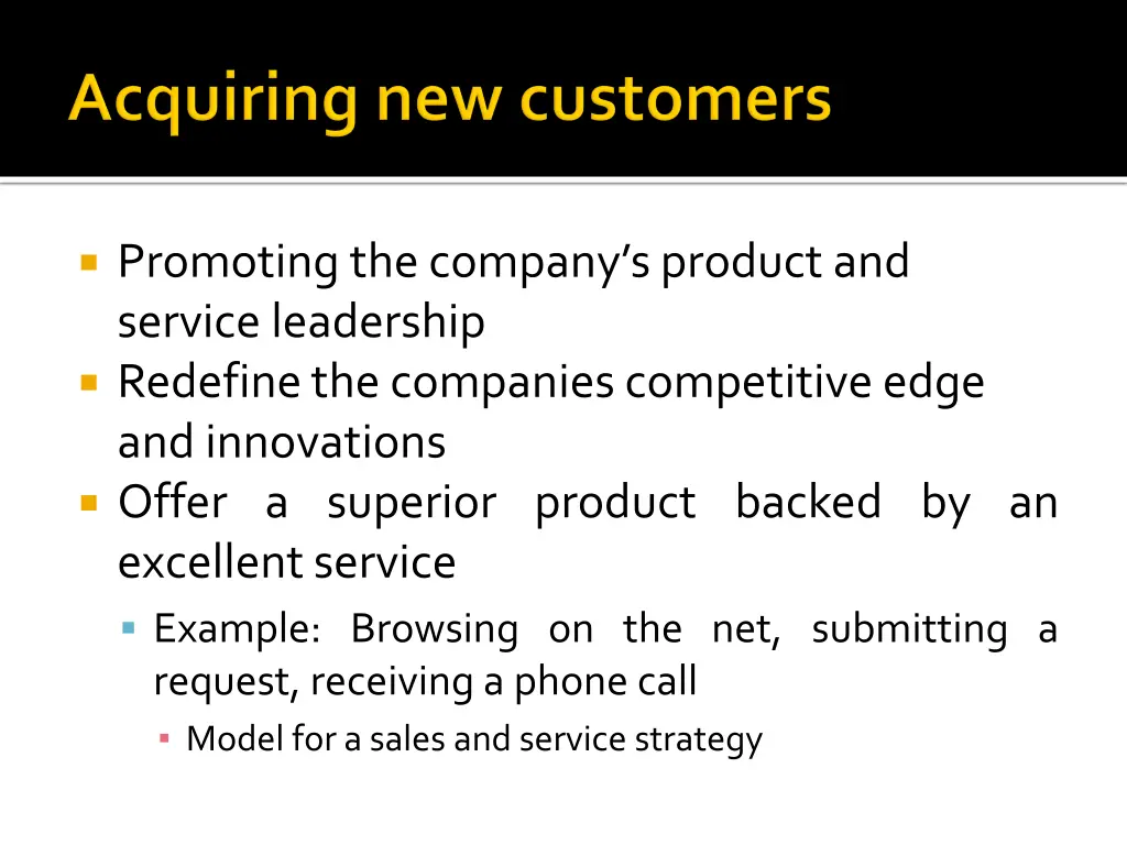 promoting the company s product and service