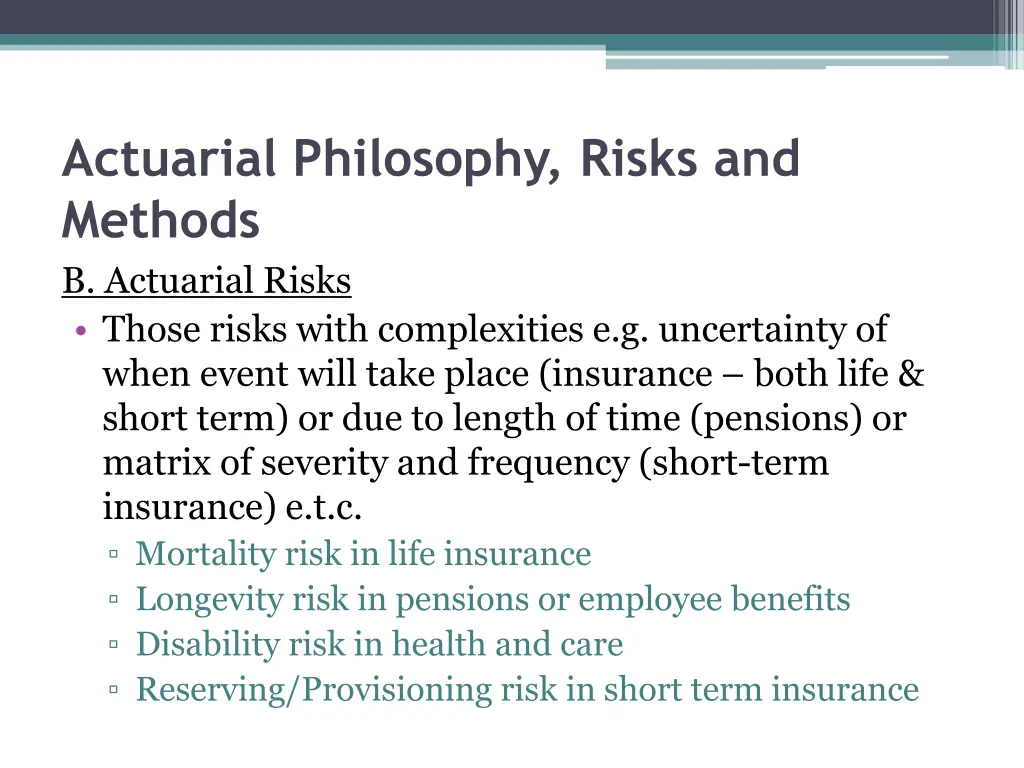 actuarial philosophy risks and methods 1