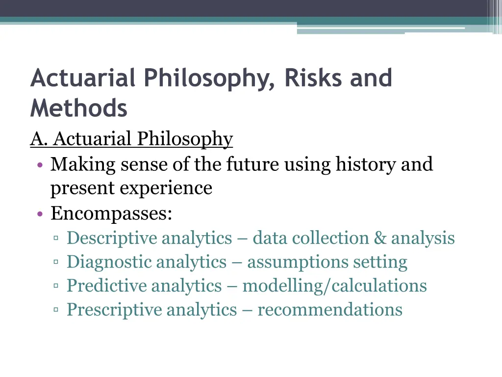actuarial philosophy risks and methods