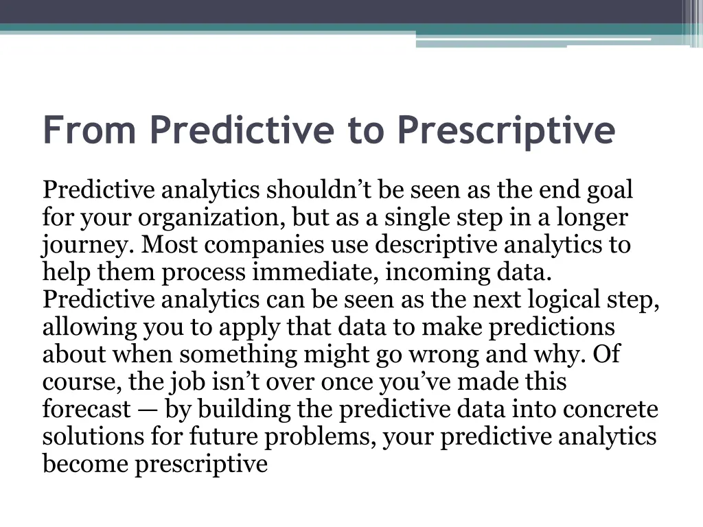 from predictive to prescriptive